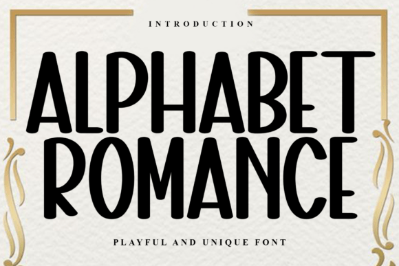Alphabet Romance: The Playful Typeface for Scroll-Stopping Campaigns