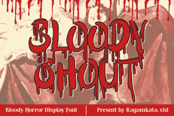 Bloody Shout: The Ultimate Horror Display Typeface for Web Design