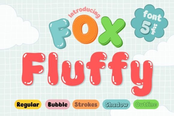 Boost Your Campaigns with the Fox Fluffy Typeface