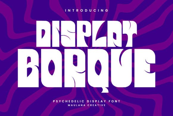 Borque: A Psychedelic Display Typeface for Bold Digital Branding