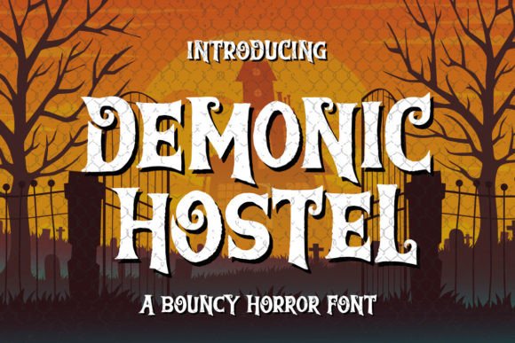 Demonic Hostel: The Premium Display Font That Elevates Brand Identity