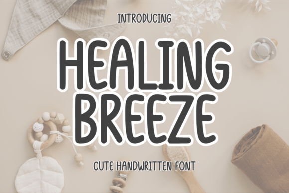Healing Breeze: The Perfect Handwritten Font for Small Business Branding