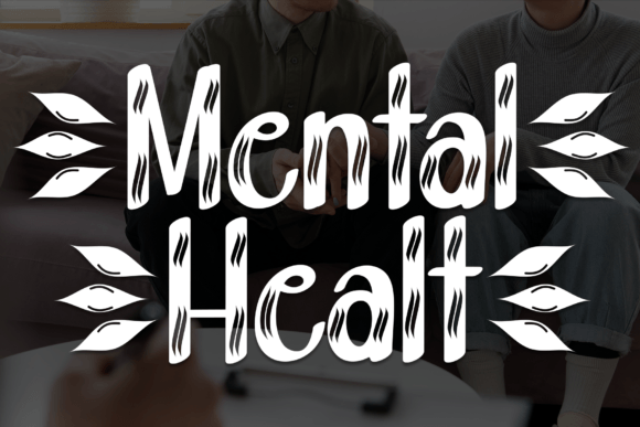 Mental Healt: The Display Font That Makes Campaigns Pop
