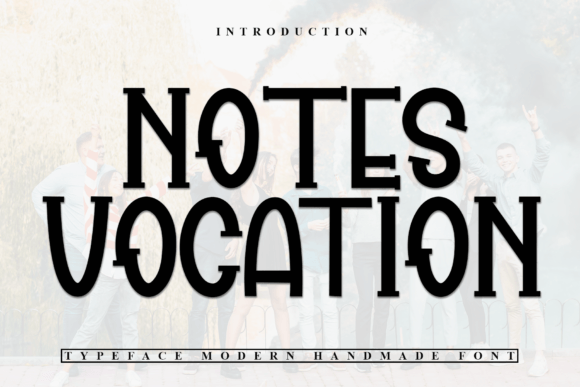 Notes Vocation: The Perfect Display Typeface for Handmade Brands