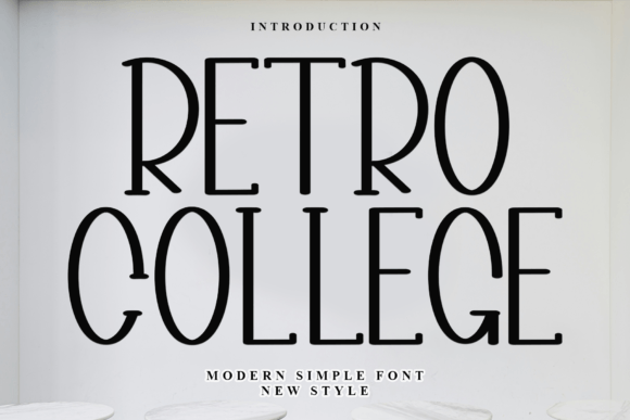 Retro College: The Vintage Display Font for Scroll-Stopping Campaigns