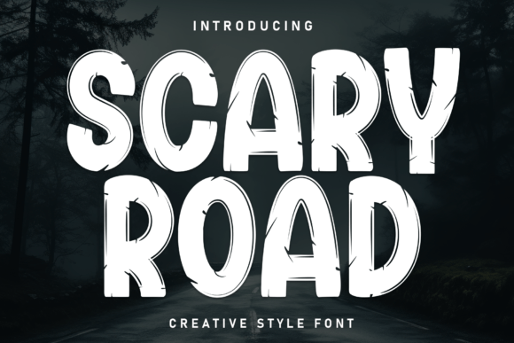 Scary Road: The Creative Display Typeface for Bold Branding