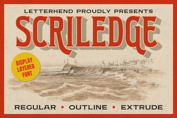 Scriledge: The Vintage 3D Display Font for Handmade Brands