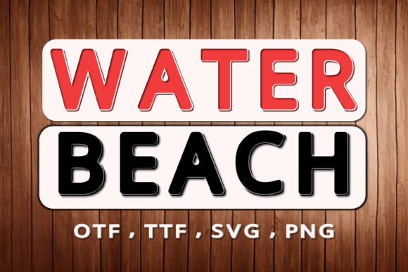 Water Beach: The Perfect Display Font for Your Brand Identity