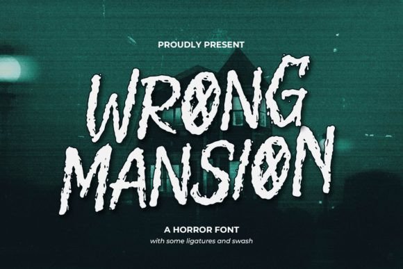 Wrong Mansion: The Spooky Typeface for Bold Brand Identity